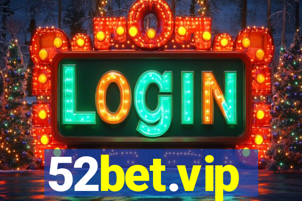 52bet.vip