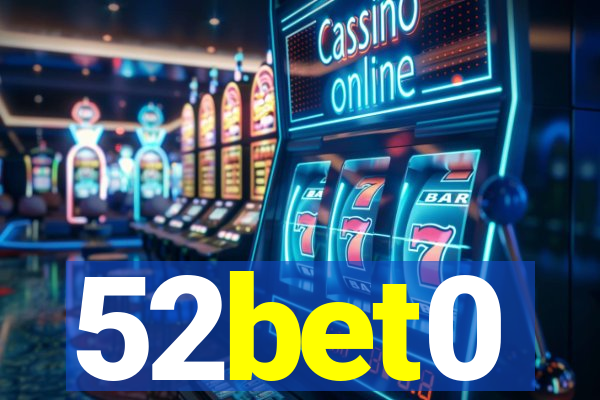 52bet0
