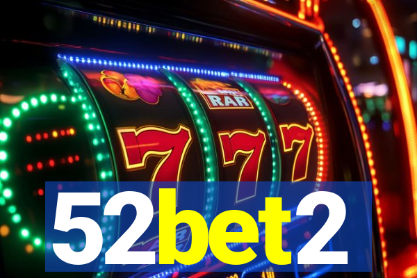52bet2