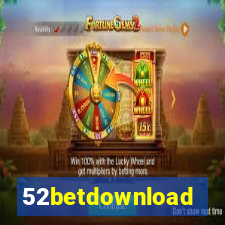52betdownload