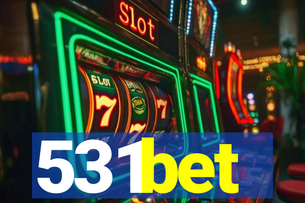 531bet
