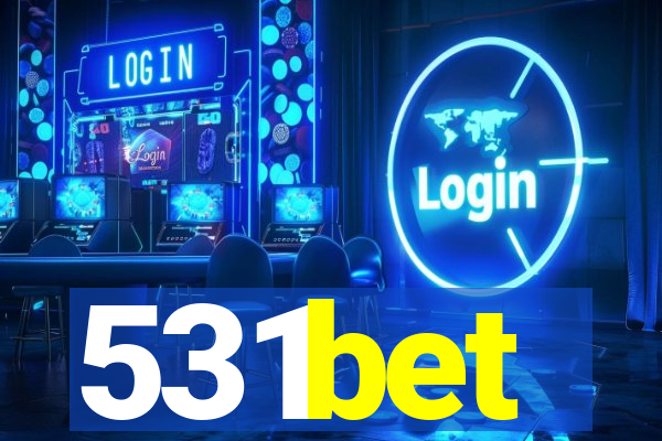 531bet