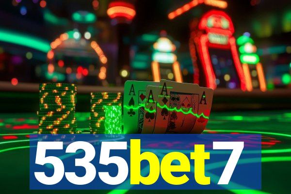 535bet7
