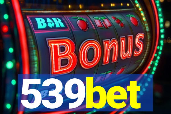 539bet
