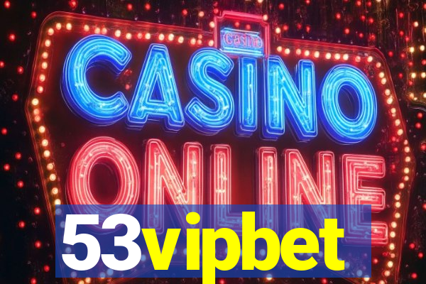 53vipbet