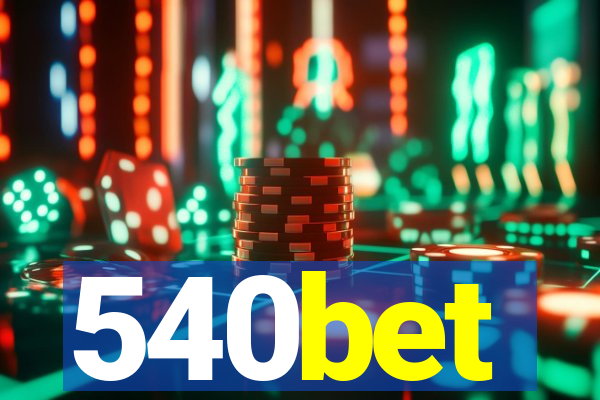 540bet