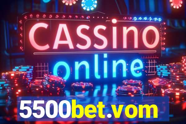 5500bet.vom