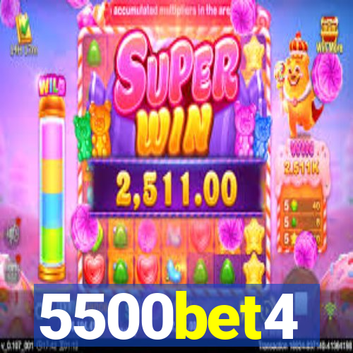 5500bet4