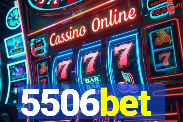 5506bet