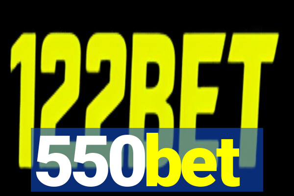 550bet