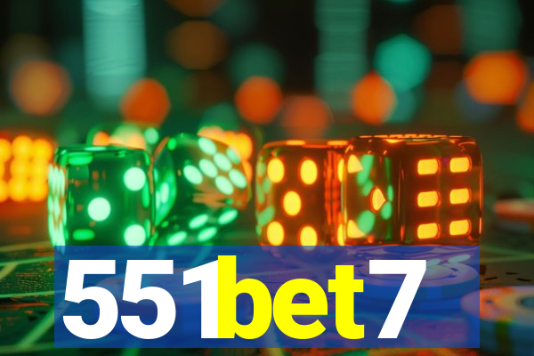 551bet7