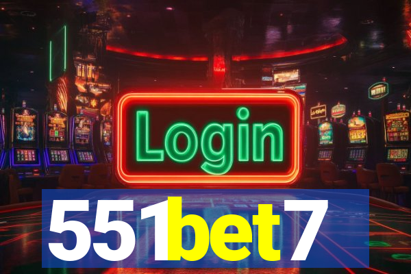 551bet7