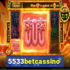 5533betcassino