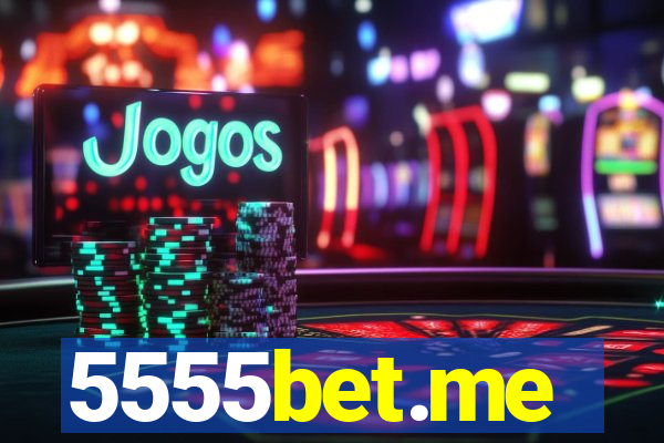 5555bet.me