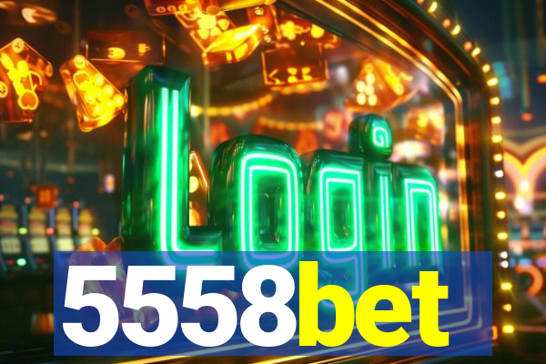 5558bet