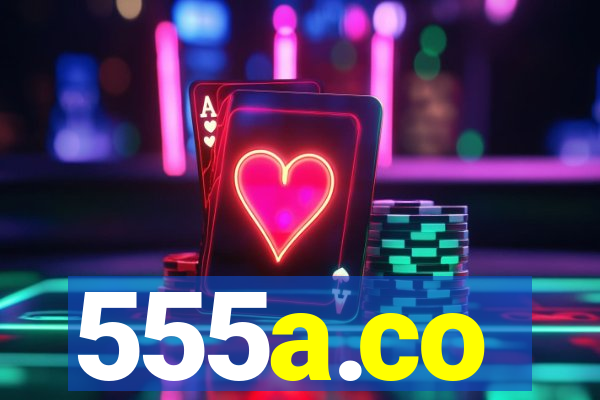 555a.co