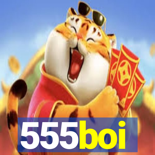 555boi