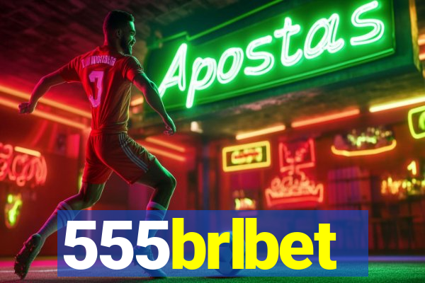 555brlbet