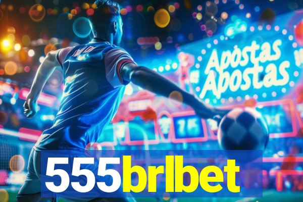 555brlbet