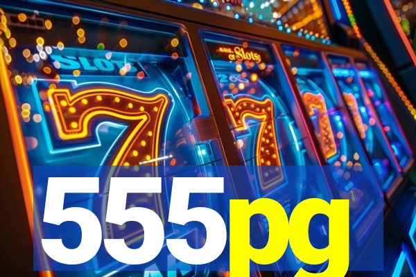 555pg
