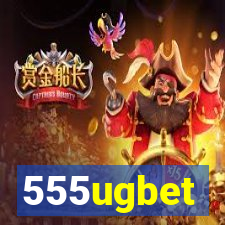 555ugbet