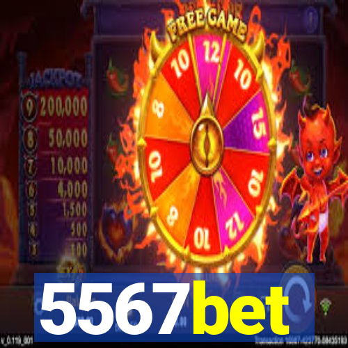 5567bet
