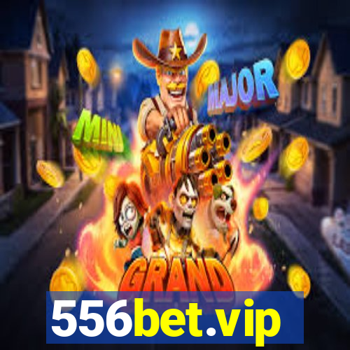 556bet.vip