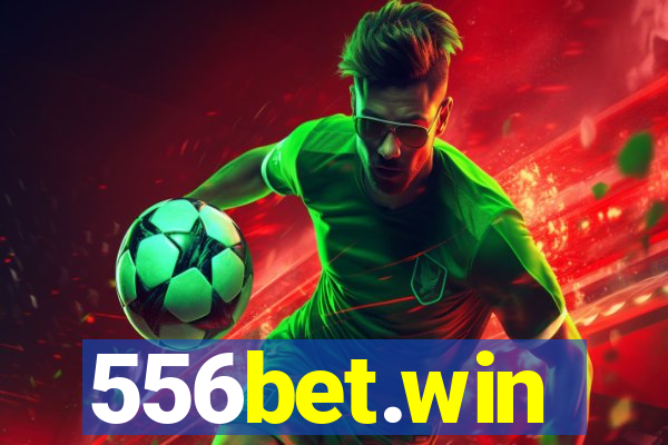 556bet.win