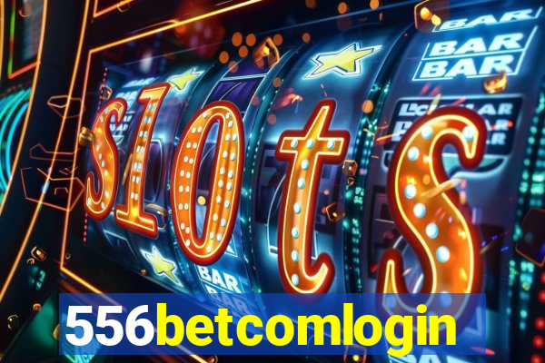 556betcomlogin