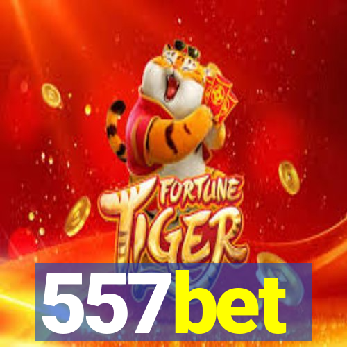 557bet