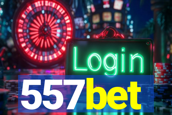 557bet