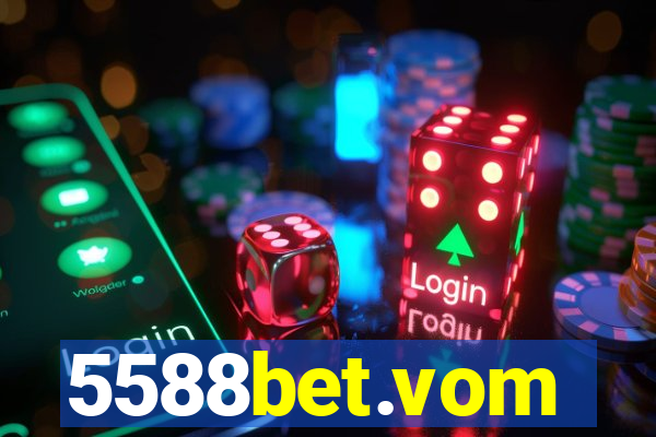 5588bet.vom