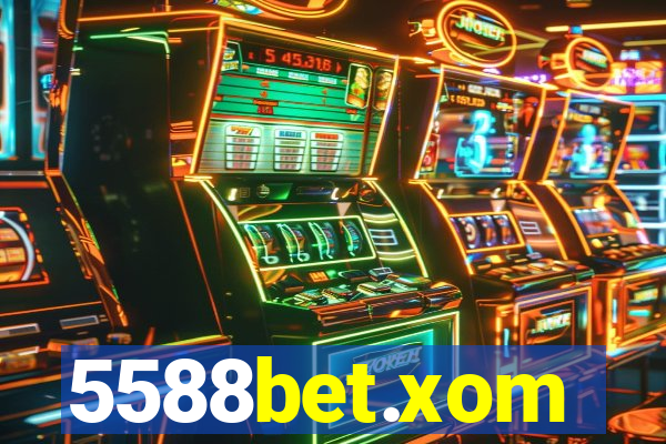 5588bet.xom