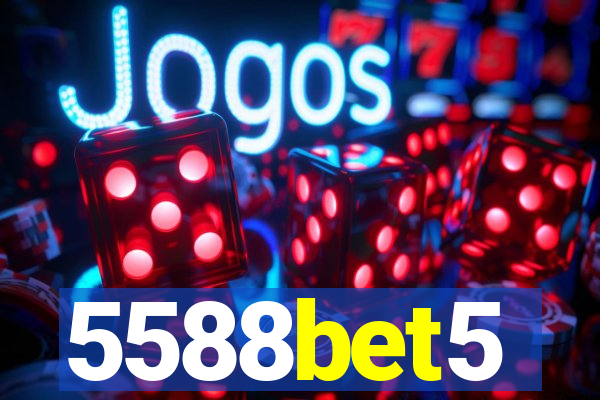 5588bet5