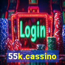 55k.cassino
