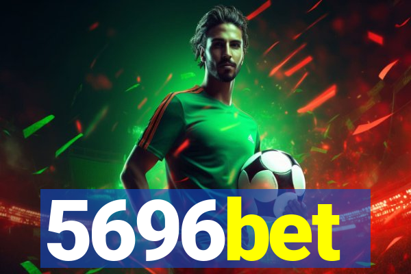 5696bet
