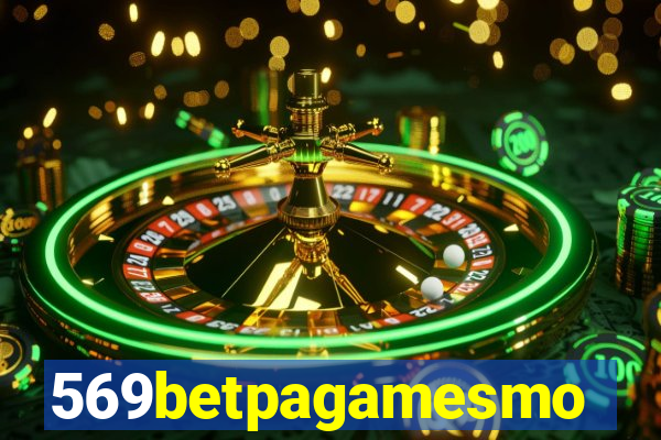 569betpagamesmo
