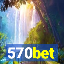570bet