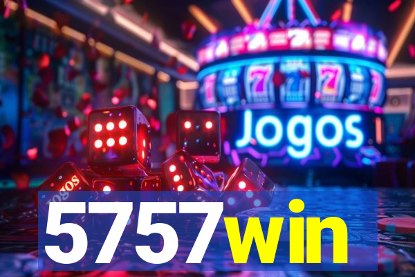 5757win