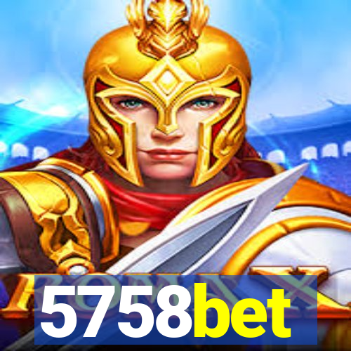 5758bet
