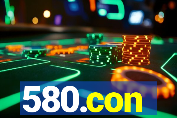 580.con