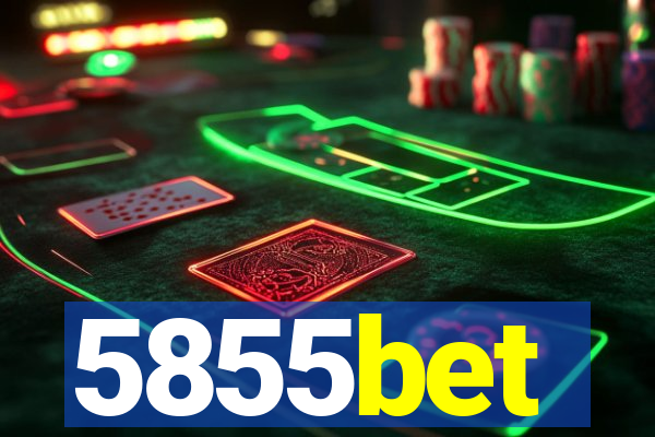 5855bet