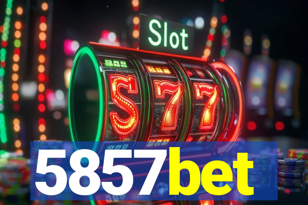 5857bet