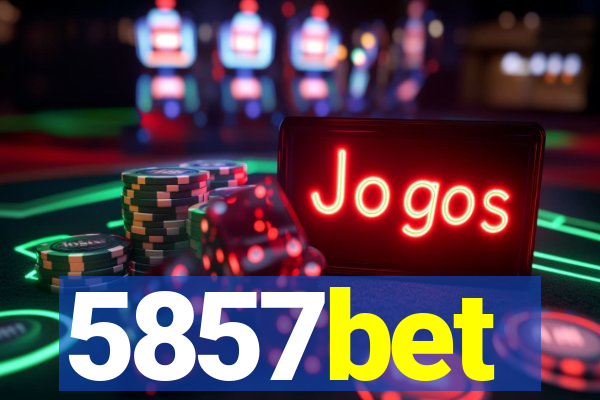 5857bet