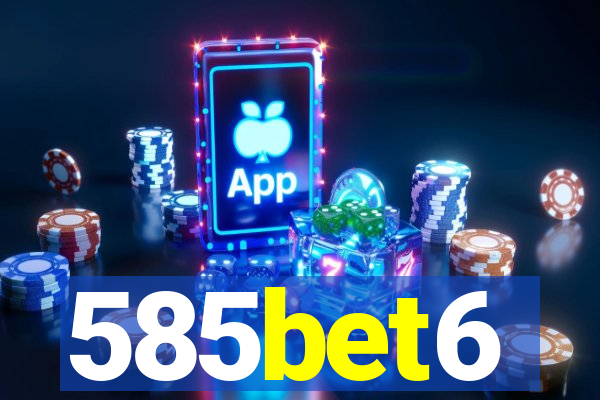 585bet6