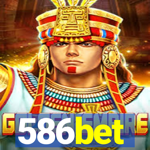 586bet