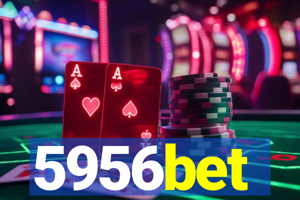 5956bet
