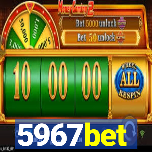 5967bet