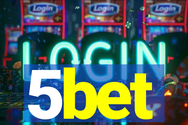 5bet