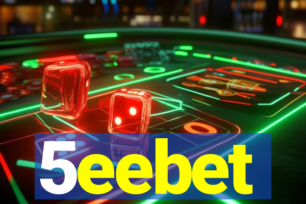 5eebet